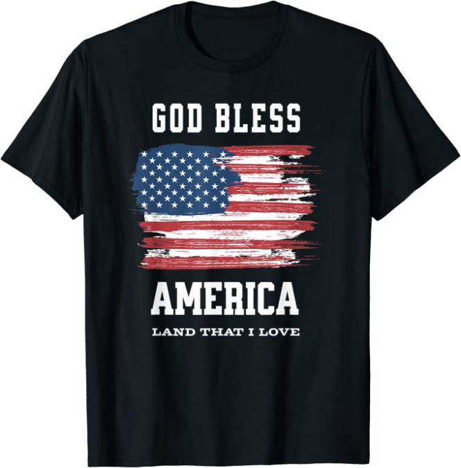 God Bless America Land That I Love Christian T-Shirt